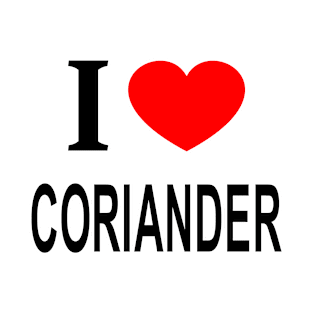 I ❤️ CORIANDER I LOVE CORIANDER I HEART CORIANDER T-Shirt