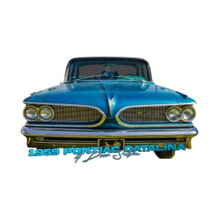 1959 Pontiac Catalina 4 Door Sedan T-Shirt