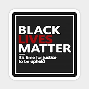 BLACK LIVE MATTER  - DESIGN Magnet