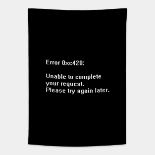 System Error 420 - Nerdy, Funny, Sarcastic T-shirt - Programmer, Coding Tapestry