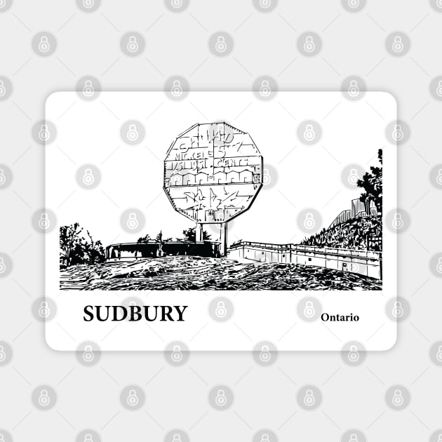 Sudbury Ontario Magnet by Lakeric
