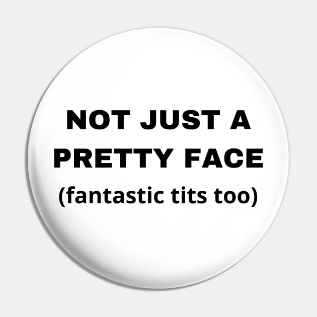 not just a pretty face Pin by mdr design