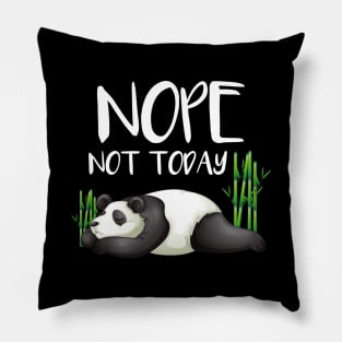 Cute & Funny Nope Not Today Lazy Panda SleepyCute & Funny Nope Not Today Lazy Panda SleepyAdorable Nope Not Today Lazy Panda Pillow