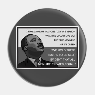 Quote: Martin Luther King Jr. - "I Have a Dream..." Pin