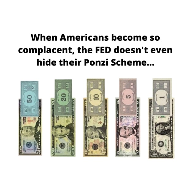 FED Ponzi Scheme by Peddling Fiction