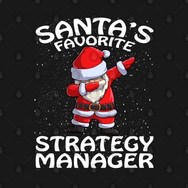 Santas Favorite Strategy Manager T Shirt Christmas by intelus