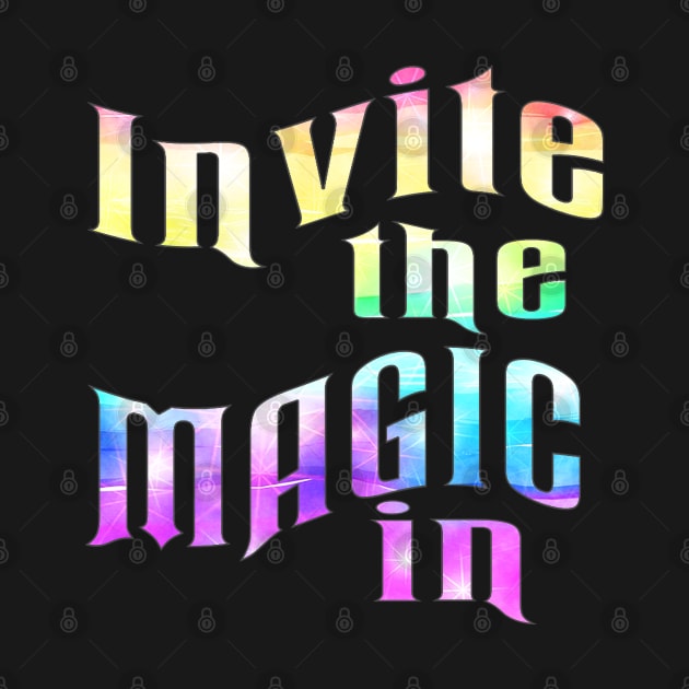 Invite the magic in by NatLeBrunDesigns