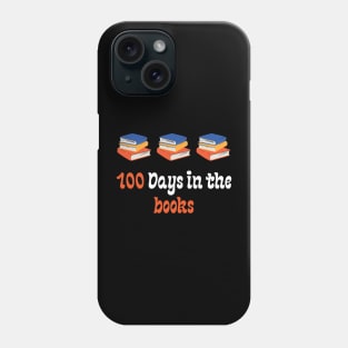 100 Days in the books Phone Case