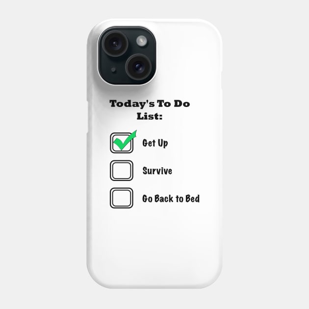 The To Do LIst Phone Case by traditionation