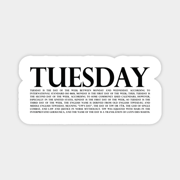 Tuesday Magnet by Aspita