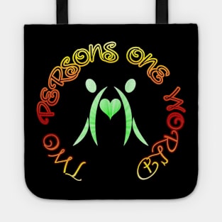 TWO PERSONS ONE WORLD Tote