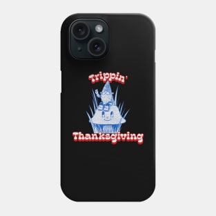 Trippin' Thanksgiving Gnome Hippie Thanksgiving Phone Case