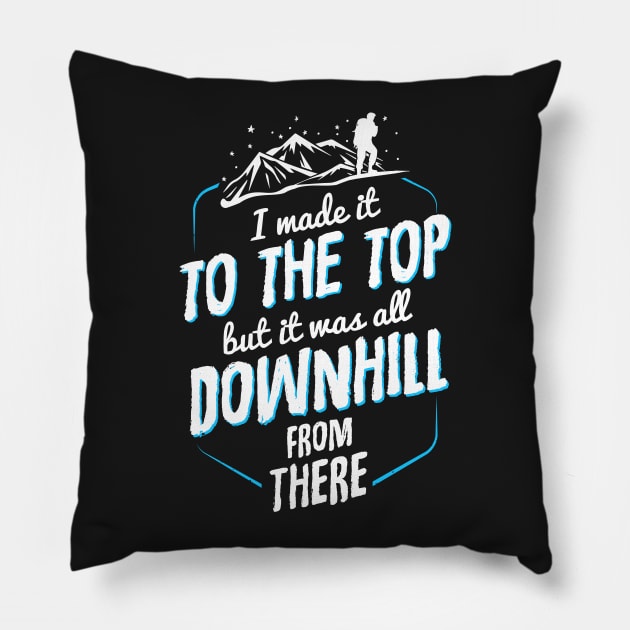 All Downhill From Here Pillow by jslbdesigns