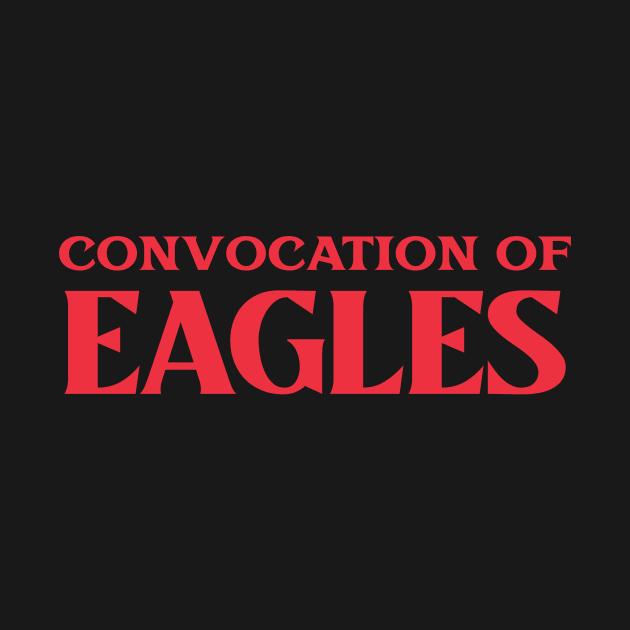 Convocation of Eagles Collective Animal Bird Nouns by TV Dinners