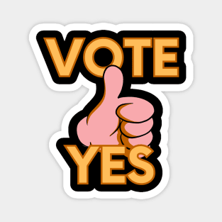 vote yes Magnet