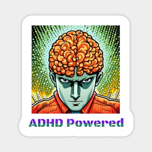 ADHD powered Magnet