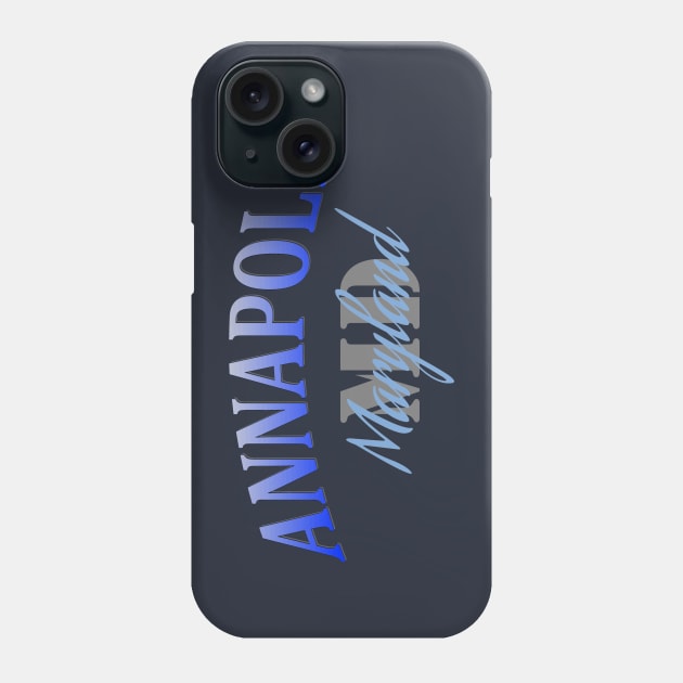 City Pride: Annapolis, Maryland Phone Case by Naves