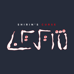 Shirin's curse T-Shirt