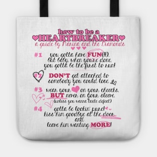 How to be an Heartbreaker Tote