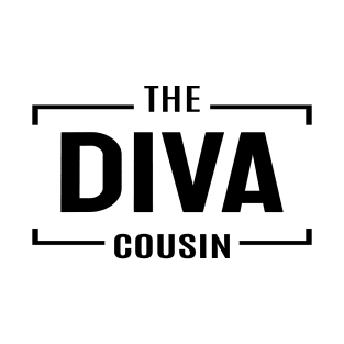 Cousin Crew- Diva T-Shirt