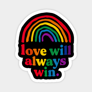 Love Will Always Win Pride Rainbow Kid Child Lgbt Quote Magnet