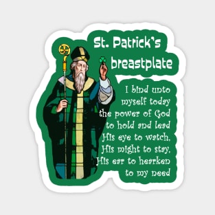 St. Patrick's breastplate prayer and Image for green and dark backgrounds Magnet