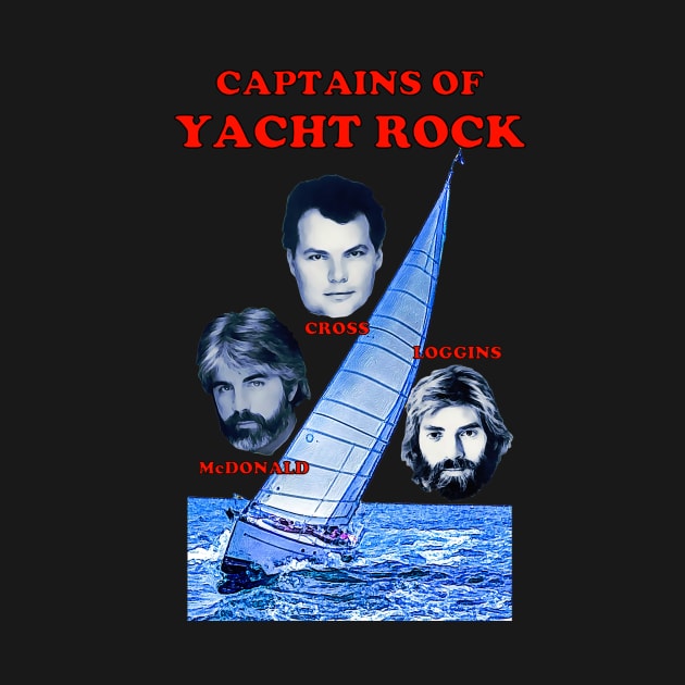 Captains of Yacht Rock Father's Day by tongkosongs