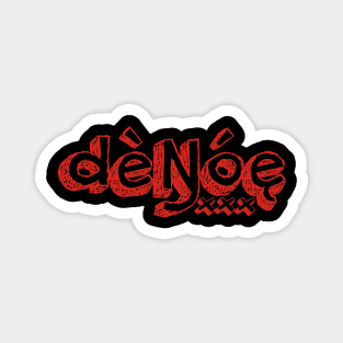 Denoe series Magnet