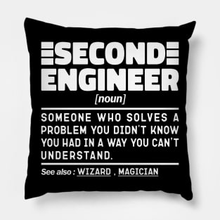 Second Engineer Noun Definition Job Title Sarcstic Design Funny Second Engineer Pillow