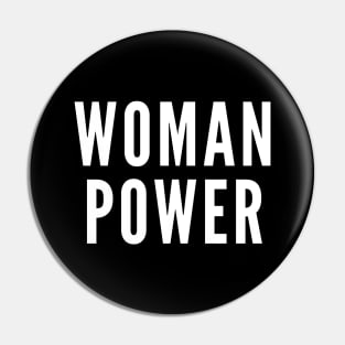 Girl Power is Woman Power Pin