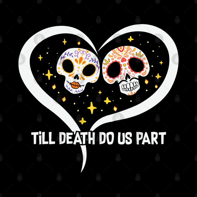 Till Death Do Us Part Skeleton Skull by MZeeDesigns