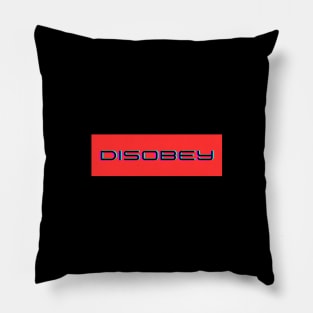 Disobey the Norm Typography Tee Pillow