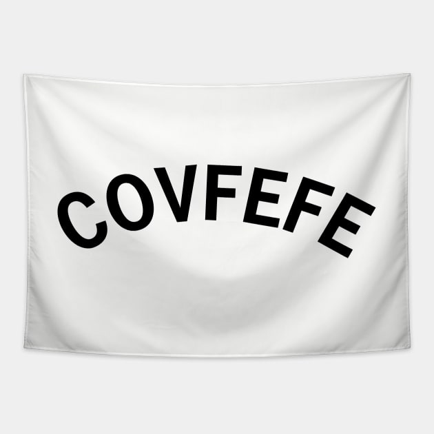 Covfefe Tapestry by elskepress