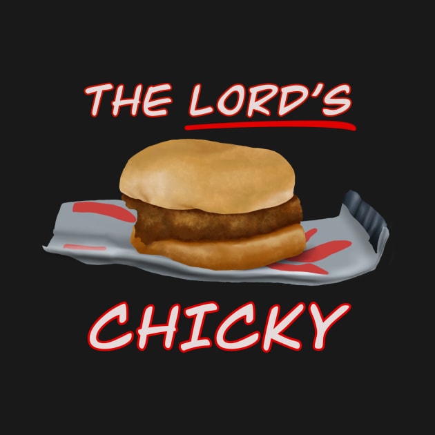 The Lord’s chicky by 752 Designs