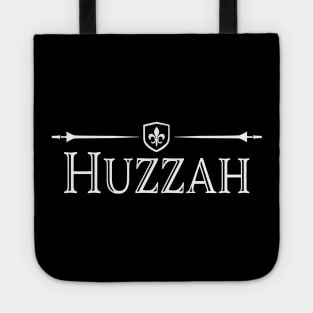 Renaissance Fair Huzzah Tote