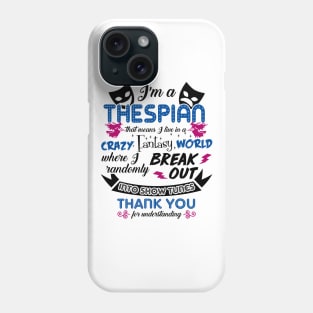 Thespian Funny Definition Phone Case