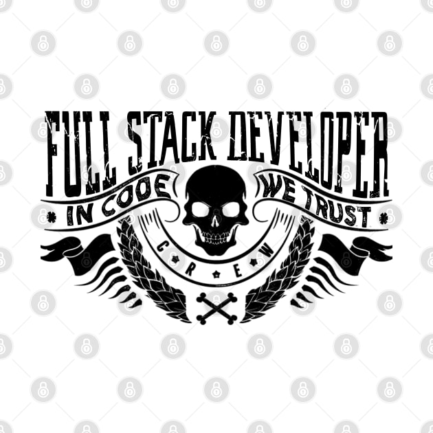 Full Stack Developer - skull by Cyber Club Tees