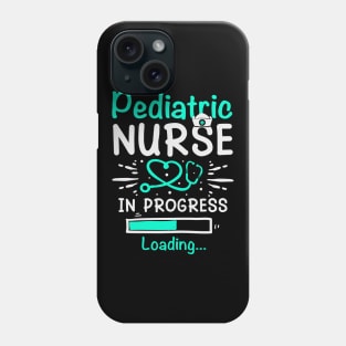 Pediatric Nurse In Progress Loading Training Student Phone Case