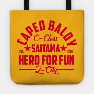 The hero for fun Tote