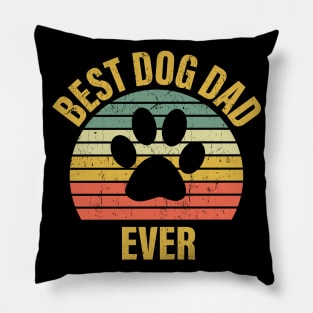 Best Dog Dad Ever Pillow