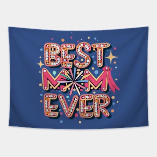 Best Mom Ever Tapestry