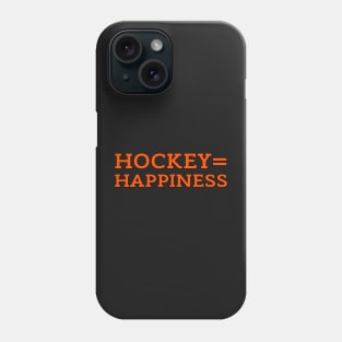 HOCKEY HAPPINESS Phone Case