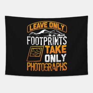 Leave only footprints, take only photographs Tapestry