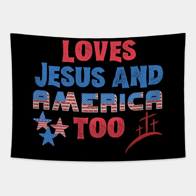 Loves Jesus and America Too Tapestry by Teewyld