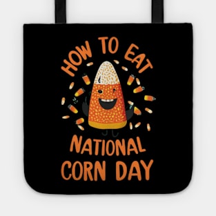 How To Eat Candy Corn,Halloween - National Candy Corn Day Tote