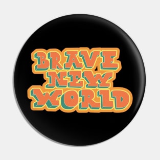 Brave New World - Huxley! Political and critical quotes. typography art. Pin