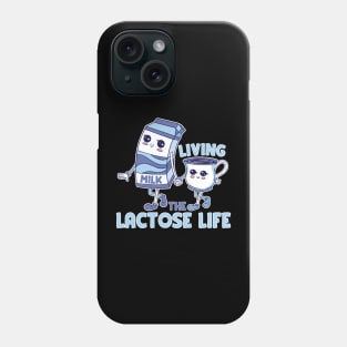 Living the lactose life Phone Case