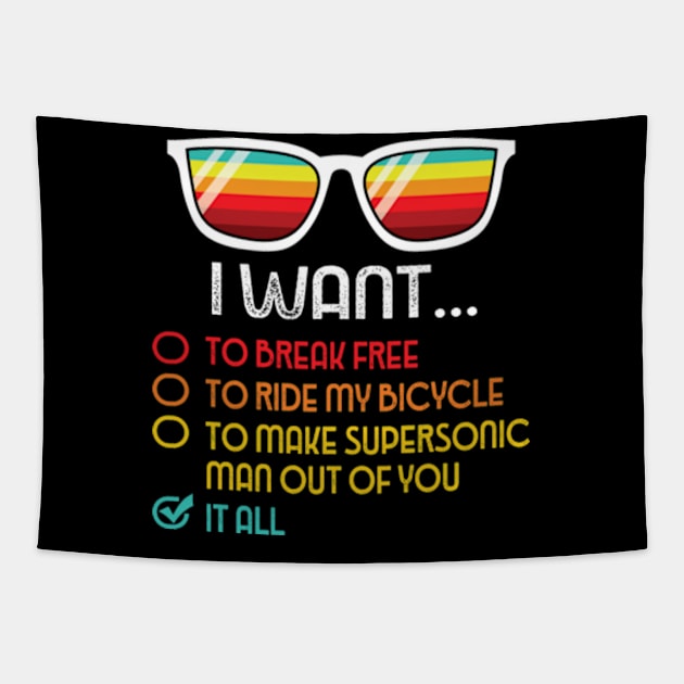 Funny Music lover Gift Bicycle I Want It All Tapestry by RiseInspired