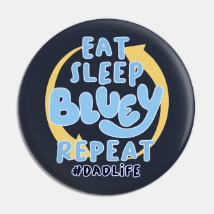 DAD LIFE Pin