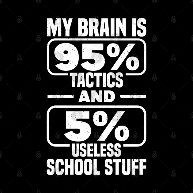 My Brain Is Tactics And Useless School Stuff Coaches by Toeffishirts